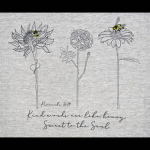 kind words are like honey, sweet to the soul